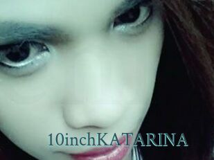 10inchKATARINA