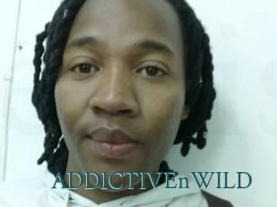 ADDICTIVEnWILD