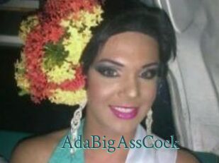 AdaBigAssCock