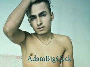 AdamBigCock