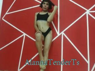 AlannaTenderTs