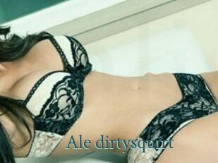 Ale_dirtysquirt
