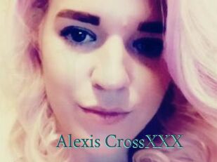 Alexis_CrossXXX