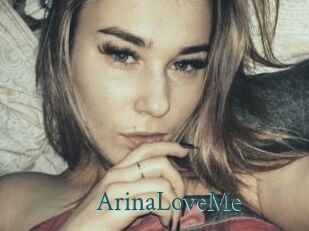 ArinaLoveMe