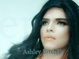 Ashley_BitchTs