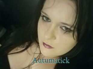 Autumatick