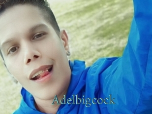 Adelbigcock