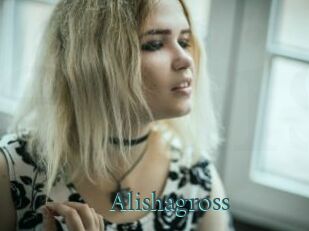 Alishagross