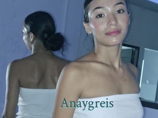 Anaygreis