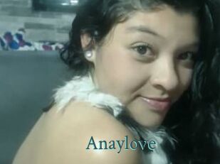 Anaylove