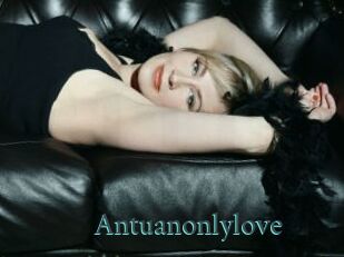 Antuanonlylove