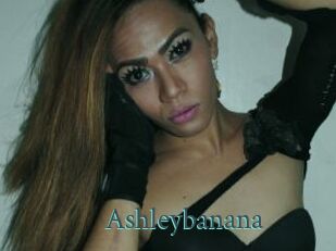 Ashleybanana