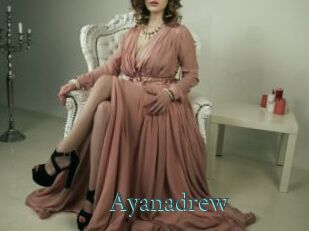 Ayanadrew