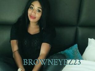 BROWNEYEZ23