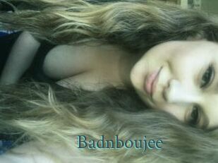 Badnboujee