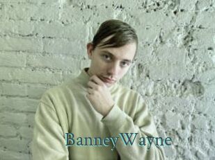 BanneyWayne