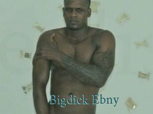 Bigdick_Ebny