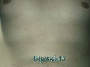 Bigstick45