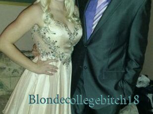 Blondecollegebitch18