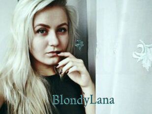BlondyLana