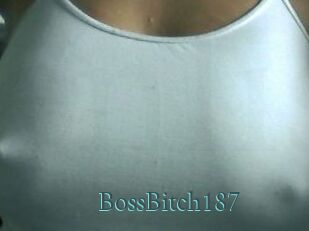 BossBitch187