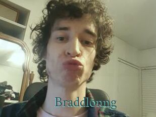Braddlonng