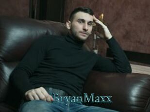 BryanMaxx