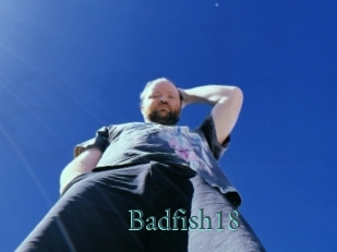 Badfish18