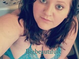 Bigbeautifulc