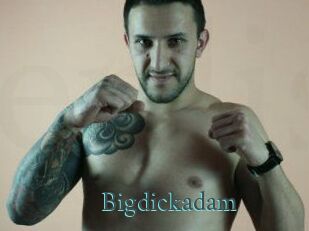 Bigdickadam