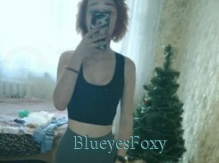 BlueyesFoxy