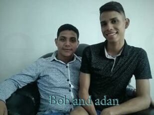 Bob_and_adan