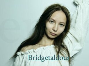 Bridgetaldous