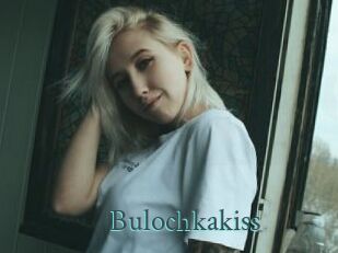 Bulochkakiss