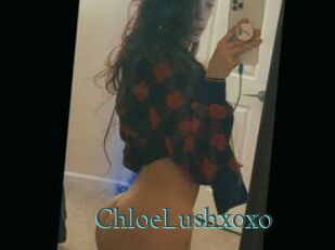 ChloeLushxoxo
