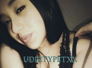 UDIRTYPETXX
