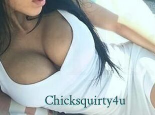 Chicksquirty4u
