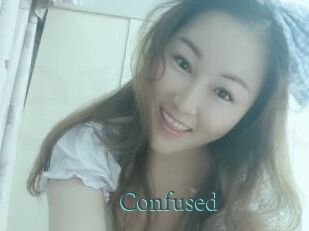 Confused