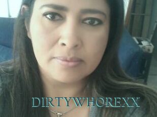 DIRTYWHOREXX