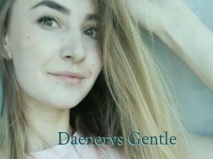 Daenerys_Gentle