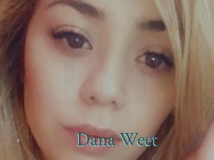 Dana_Weet