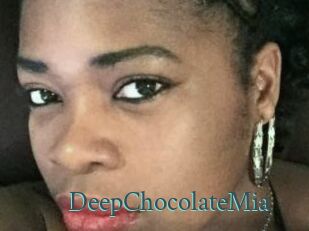 DeepChocolateMia