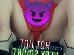 DeepThroatBitch