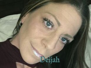 Deijah