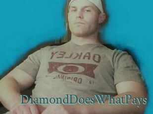 DiamondDoesWhatPays