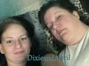 DixieandApril