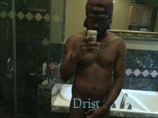 Drist