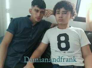 Damianandfrank