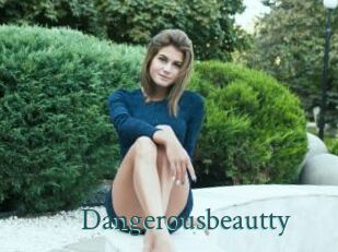 Dangerousbeautty