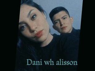 Dani_wh_alisson